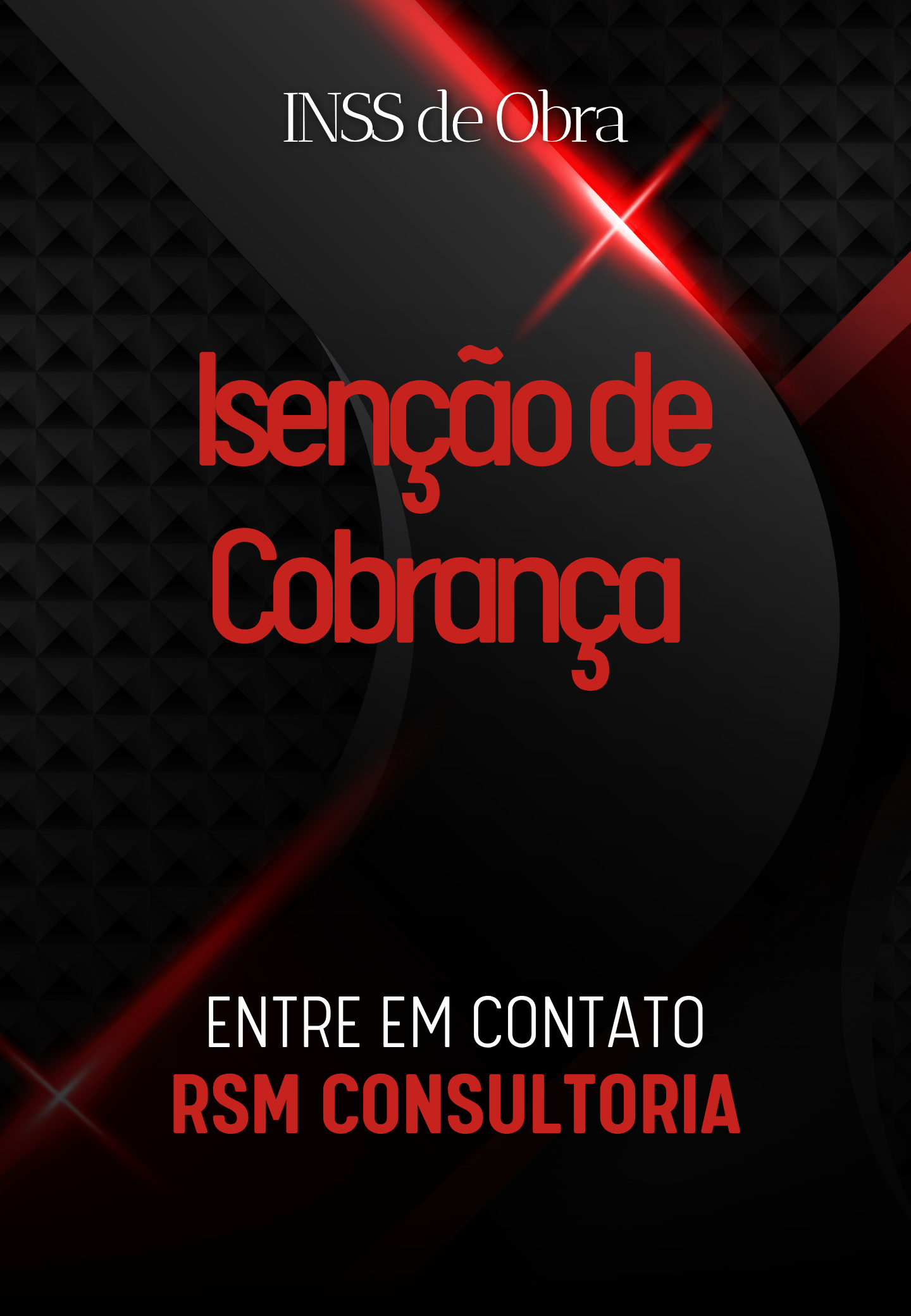 Isenção de Cobrança do INSS de Obra